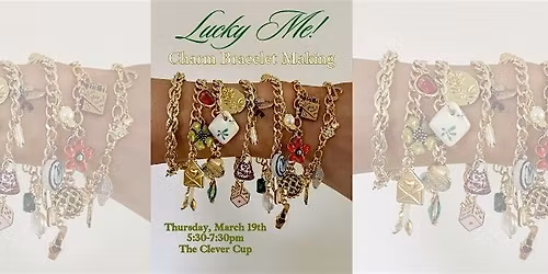 Lucky Me! Charm Bracelet Making