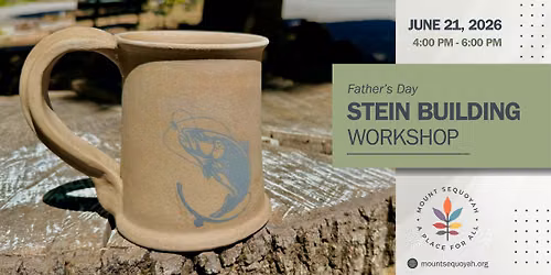 Father's Day Stein Building Workshop