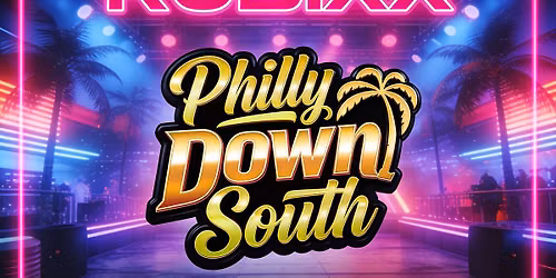 Rubixx at Philly Down South