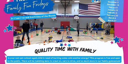FREE FAMILY FUN FRIDAYS