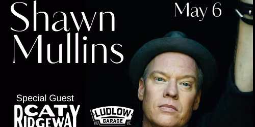 An Evening with Shawn Mullins and Cat Ridgeway