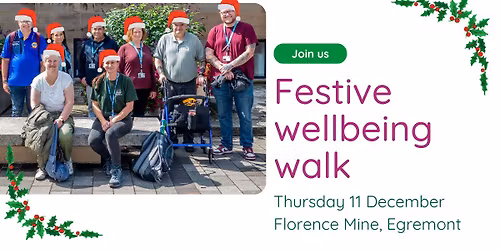 Festive wellbeing walk at Florence Mine, Egremont \ud83c\udf84