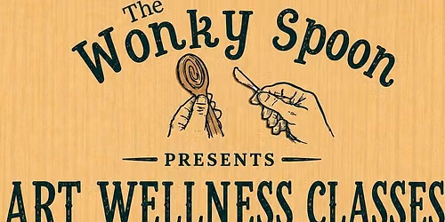 The Wonky Spoon Art Wellness Class: Bud Vase Workshop