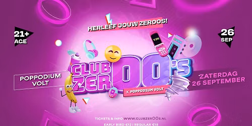 Club Zer00s X Poppodium Volt | Sittard-Geleen