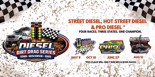 Diesel Dirt Drag Series | Iowa, Wisconsin, Ohio