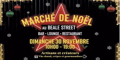 Le March\u00e9 de No\u00ebl au Beale Street !! 