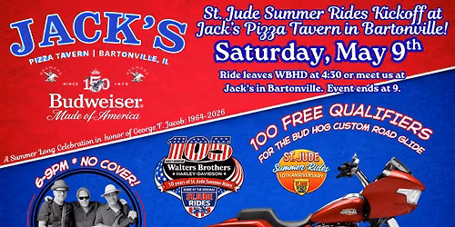 St Jude Summer Rides Kickoff at Jacks  in Bartonville with Peoria Rhythm Kings & 100 FREE Qualifiers