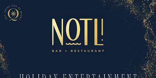 Live Holiday Entertainment at NOTL Bar & Restaurant