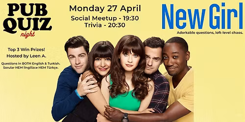 Pub Quiz Night on New Girl (TV Series): Questions in English & Turkish