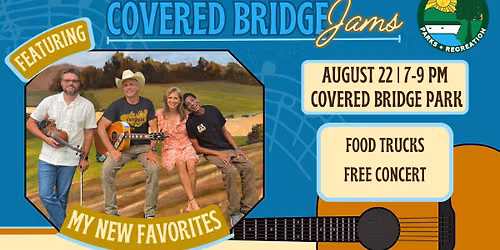 Covered Bridge Jams - My New Favorites