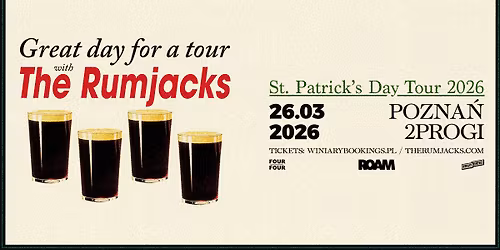 THE RUMJACKS \/ 26.03.26 \/ Pozna\u0144, 2Progi