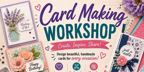 Card Making Workshop
