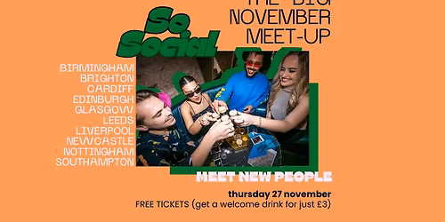 SoSocial: THE BIG NOVEMBER MEETUP | Make New Friends | Brighton