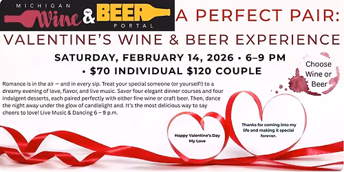 A Perfect Pair: A Valentine's Wine and Beer Experience - Sat. Feb. 14, 2026