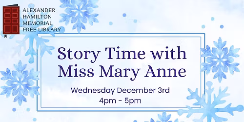 Story Time with Miss Mary Anne! - Grades PreK-5th
