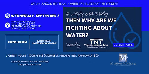 If Whiskey is for Drinking, Then Why Are We Fighting About Water?