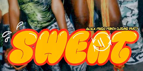 Sweat: Black Music Month Closing Party