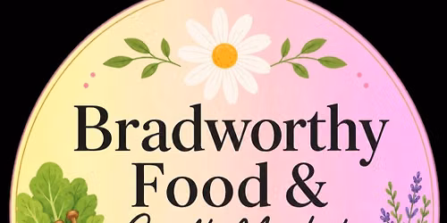 Bradworthy Food & Craft Market