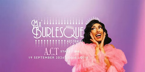 Mx Burlesque Australia - 2026 ACT Competition