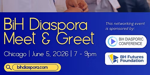 Bosnian Diaspora Meet & Greet
