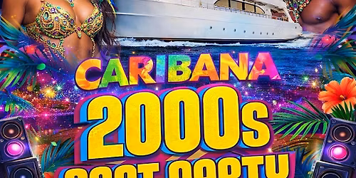 Toronto Caribana Boat Party - 2000s edition - August 1, 2026
