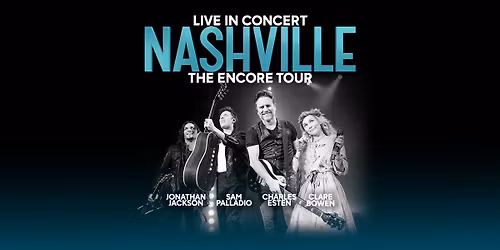 NASHVILLE in Concert - The Encore Tour 2026 | Oberhausen