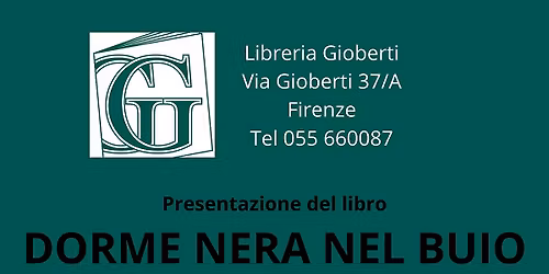 Presentazione del libro DORME NERA NEL BUIO