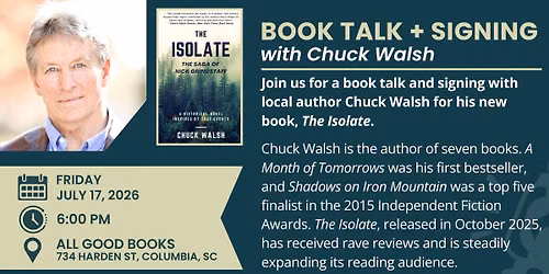 Book Talk + Signing with Chuck Walsh: "The Isolate"