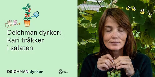 Deichman dyrker: Kari tr\u00e5kker i salaten