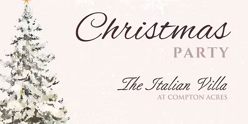 Christmas Party - The Italian Villa at Compton Acres