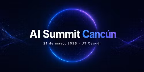 AI Summit Cancun