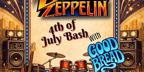 Sharkey\u2019s 4th of July with Bread Zeppelin!