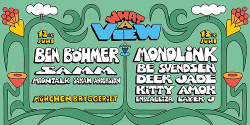 What A View \/ June 12+13