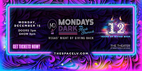 Mondays Dark 12th Anniversary Bash