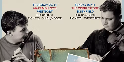 Across the Atlantic Launch Tour - Conor McDonagh & Andrew Caden with Catherine McHugh