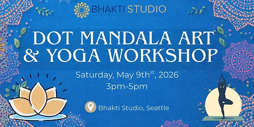Dot Mandala Art & Yoga Workshop