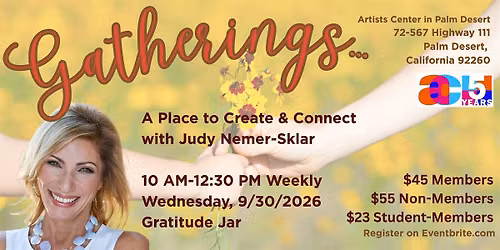 Gatherings: Gratitude Jar with Judy Nemer Sklar