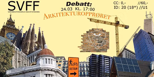 DEBATT: Arkitekturoppr\u00f8ret