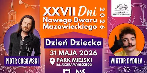 XXVII Dni Nowego Dworu Mazowieckiego - Dzie\u0144 Dziecka