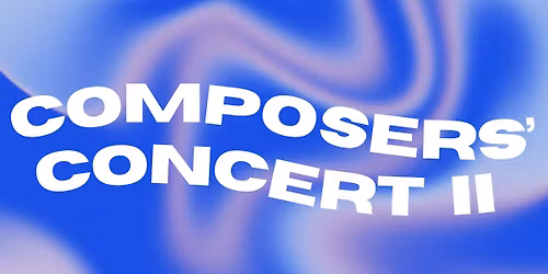 Penn State Composers' Concert II