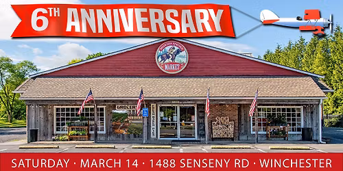6 YEAR ANNIVERSARY CELEBRATION! Shawnee Springs \u201cWinchester\u201d Market