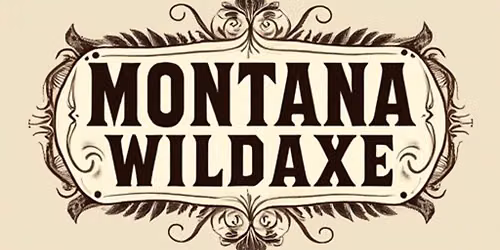 Montana Wildaxe