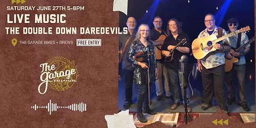 LIVE Music Featuring The Double Down Daredevils Band