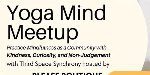 Yoga Mind Meetup at Please Boutique