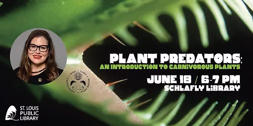 Plant Predators: An Introduction to Carnivorous Plants