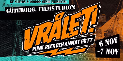 Vr\u00e5let! 2026 - G\u00f6teborgs Punk- och Rockfestival!