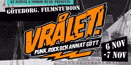 Vr\u00e5let! 2026 - G\u00f6teborgs Punk- och Rockfestival!