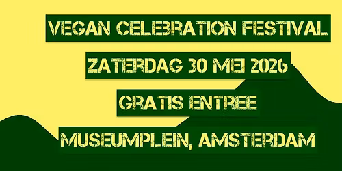 Vegan Celebration Festival op het Museumplein, Amsterdam. Feestviering ter ere van dierenvrienden
