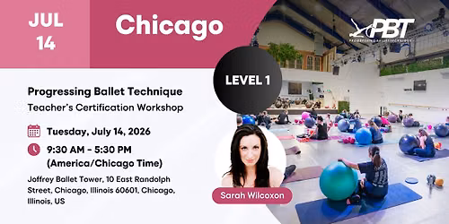 Chicago Progressing Ballet Technique Teachers Certification Workshop Level 1 | Sarah Wilcoxon