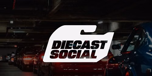 Diecast Social 